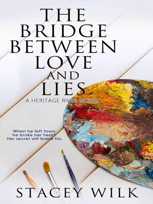 cover image of The Bridge Between Love and Lies
